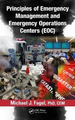 Principles of Emergency Management and Emergency Operations Centers (EOC)(English, Electronic book text, Fagel Michael J.)