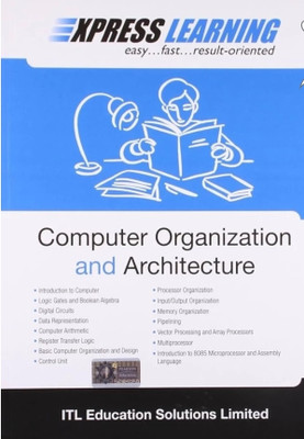 Express Learning - Computer Organization and Architecture(Paperback, ITL ESL)