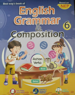 Best Way's Book of English Grammar and Composition Class 6(Paperback, Jyotika Singh)