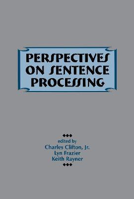 Perspectives on Sentence Processing(English, Paperback, unknown)