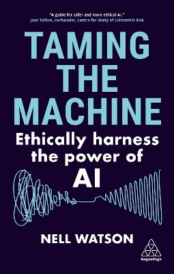 Taming the Machine(English, Paperback, Watson Nell)