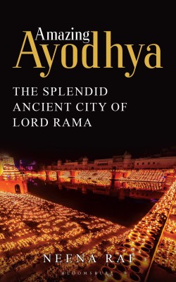 Amazing Ayodhya(English, Paperback, Rai Neena)