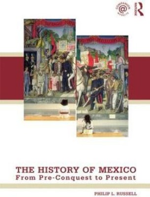 The History of Mexico(English, Paperback, Russell Philip)