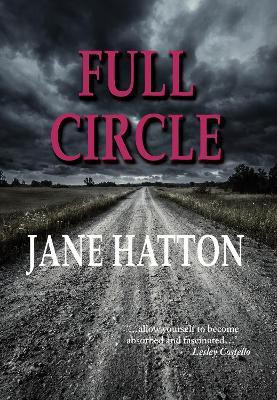 Full Circle(English, Paperback, Hatton Jane)