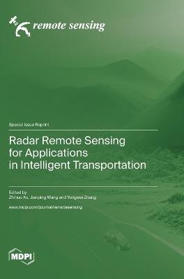 Radar Remote Sensing for Applications in Intelligent Transportation(English, Hardcover, unknown)