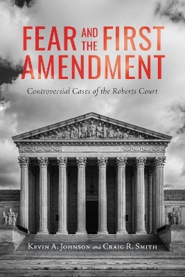 Fear and the First Amendment(English, Paperback, Johnson Kevin A.)