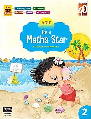 Be A Maths Star 2 (ICSE) NEP 2020(Paperback, Sunita Arora)
