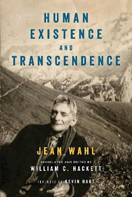 Human Existence and Transcendence(English, Electronic book text, Wahl Jean)