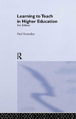 Learning to Teach in Higher Education(English, Hardcover, Ramsden Paul)