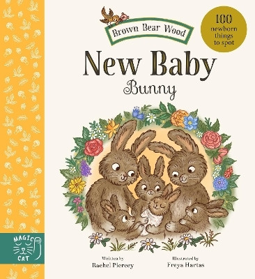 Brown Bear Wood: New Baby Bunny(English, Board book, Piercey Rachel)