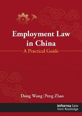 Employment Law in China(English, Paperback, Dong Wang)