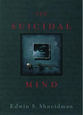 The Suicidal Mind(English, Paperback, Shneidman)
