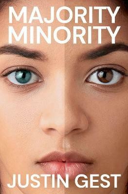 Majority Minority(English, Hardcover, Gest Justin)