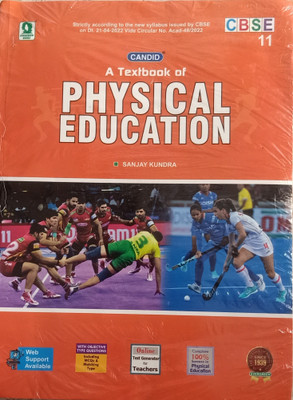 CANDID A TEXTBOK OF PHYSICAL EDUCATION CLASS-XI(Paperback, SANJAY KUNDRA)