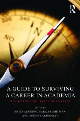 A Guide to Surviving a Career in Academia(English, Paperback, unknown)