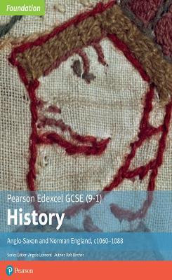Edexcel GCSE (9-1) History Foundation Anglo-Saxon and Norman England, c1060-88 Student book(English, Paperback, Bircher Rob)