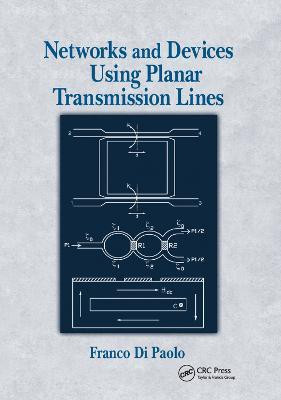 Networks and Devices Using Planar Transmissions Lines(English, Paperback, Di Paolo Franco)