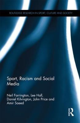 Sport, Racism and Social Media(English, Paperback, Farrington Neil)