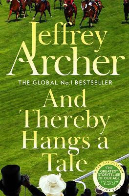 And Thereby Hangs A Tale(English, Paperback, Archer Jeffrey)