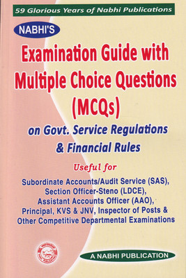 Examination Guide With Multiple Choice Questions MCQs on Government Service Regulations and Financial Rules(Paperback, Nabhi Board of Editors)