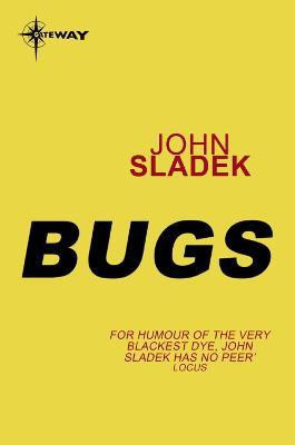 Bugs(English, Electronic book text, Sladek John)