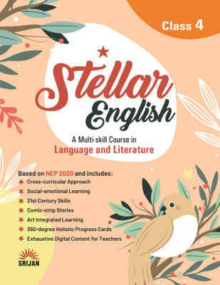 Srijan Stellar English For Class - 4 A Multi-Skill Course In Language And Literature(Paperback, MADHULIKA SINGH, A. L. KHANNA)