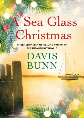 A Sea Glass Christmas(English, Hardcover, Bunn Davis)