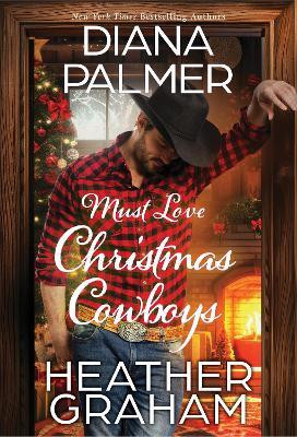 Must Love Christmas Cowboys(English, Paperback, Palmer Diana)
