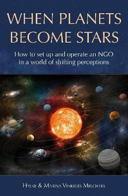 When Planets Become Stars(English, Paperback, Melchers Hylke Vinkeles)