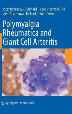 Polymyalgia Rheumatica and Giant Cell Arteritis(English, Hardcover, unknown)