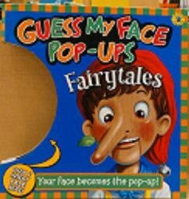 Guess My Face Fairy Tales(Paperback, Leo Brown)