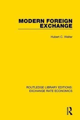 Modern Foreign Exchange(English, Paperback, Walter Hubert C.)