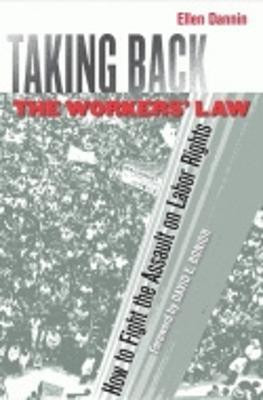 Taking Back the Workers' Law(English, Paperback, Dannin Ellen)