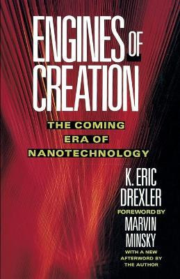 Engines of Creation(English, Paperback, Drexler Eric)