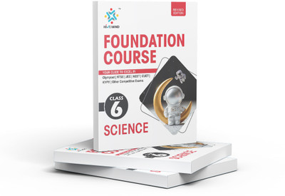 HIVE MIND FOUNDATION COURSE  - (SCIENCE) CLASS-6-Your Companion to Crack NTSE-STSE-JEE-NEET Olympiad Exam and other Competitive Exams(Paperback, Student Advisor)