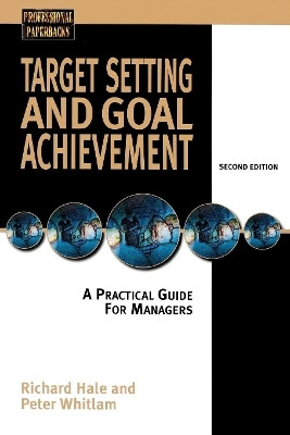 Target Setting and Goal Achievement(English, Paperback, Hale Richard Dr)