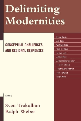 Delimiting Modernities(English, Hardcover, unknown)