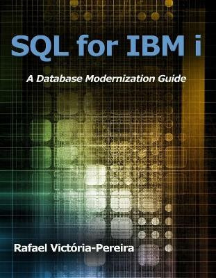 SQL for IBM i(English, Paperback, Victoria-Pereira Rafael)