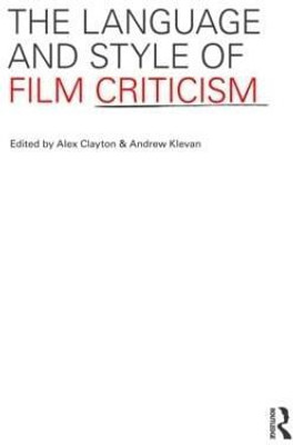 The Language and Style of Film Criticism(English, Paperback, Marmefelt Thomas)