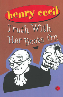 Truth with Her Boots on(English, Paperback, Cecil Henry)