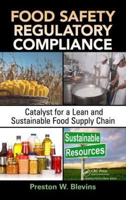 Food Safety Regulatory Compliance(English, Hardcover, Blevins Preston W.)