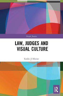Law, Judges and Visual Culture(English, Paperback, Moran Leslie J)