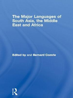 The Major Languages of South Asia, the Middle East and Africa(English, Paperback, unknown)