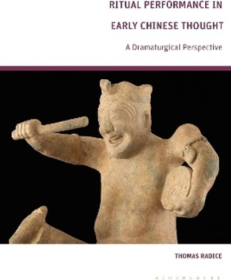 Ritual Performance in Early Chinese Thought(English, Hardcover, Radice Thomas)