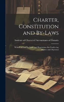 Charter, Constitution and By-laws(English, Hardcover, unknown)