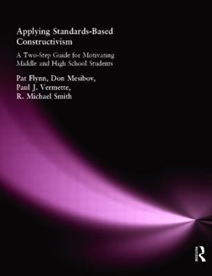 Applying Standards-Based Constructivism(English, Paperback, Flynn Pat)