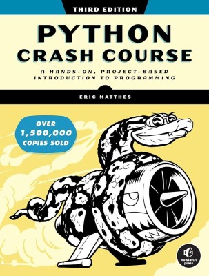 Python Crash Course: A Hands-On, Project-Based Introduction to Programming, 3rd Edition(Paperback, ERIC MATTHES)