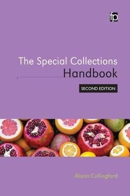 The Special Collections Handbook(English, Hardcover, Cullingford Alison)