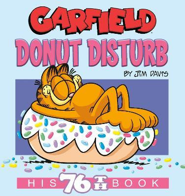 Garfield Donut Disturb(English, Paperback, Davis Jim)