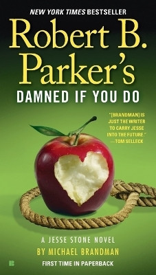 Robert B. Parker's Damned If You Do(English, Paperback, Brandman Michael)